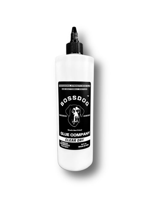 16 fl oz Clear Dry BOSSDOG Wood Glue - BOSSDOG Glue Company